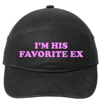 Im His Favorite Ex Funny Breakup Crazy Ex Girlfriend 7-Panel Snapback Hat