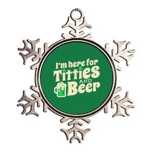 IM Here For Titties And Beer Funny St Patricks Day Drinking Metallic Star Ornament