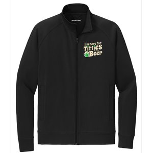 IM Here For Titties And Beer Funny St Patricks Day Drinking Stretch Full-Zip Cadet Jacket