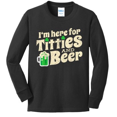 IM Here For Titties And Beer Funny St Patricks Day Drinking Kids Long Sleeve Shirt