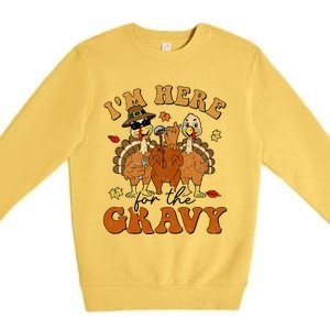 I'm Here For The Gravy Turkey Autumn Fall Thanksgiving Retro Premium Crewneck Sweatshirt