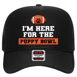 I'm Here For The Puppy Bowl Funny Dog High Crown Mesh Back Trucker Hat