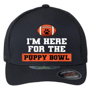 I'm Here For The Puppy Bowl Funny Dog Flexfit Unipanel Trucker Cap