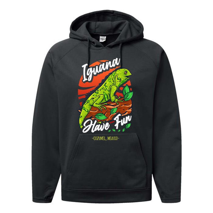 Iguana Have Fun Cozumel Mexico Performance Fleece Hoodie