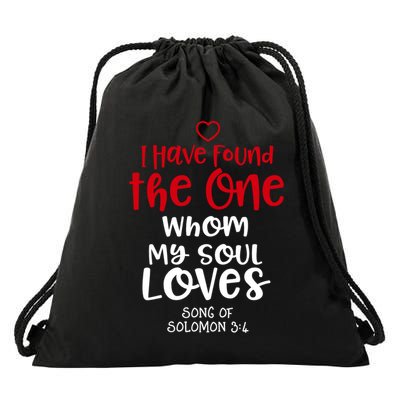 I Have Found The One Whom My Soul Loves Song Of Solomon 3:4 Drawstring Bag