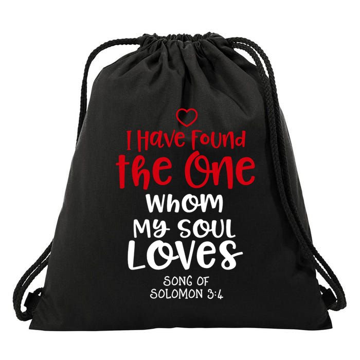 I Have Found The One Whom My Soul Loves Song Of Solomon 3:4 Drawstring Bag