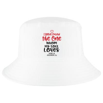 I Have Found The One Whom My Soul Loves Song Of Solomon 3:4 Cool Comfort Performance Bucket Hat