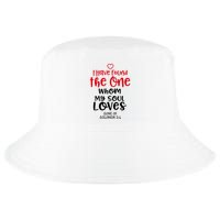 I Have Found The One Whom My Soul Loves Song Of Solomon 3:4 Cool Comfort Performance Bucket Hat