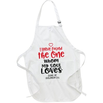I Have Found The One Whom My Soul Loves Song Of Solomon 3:4 Apron