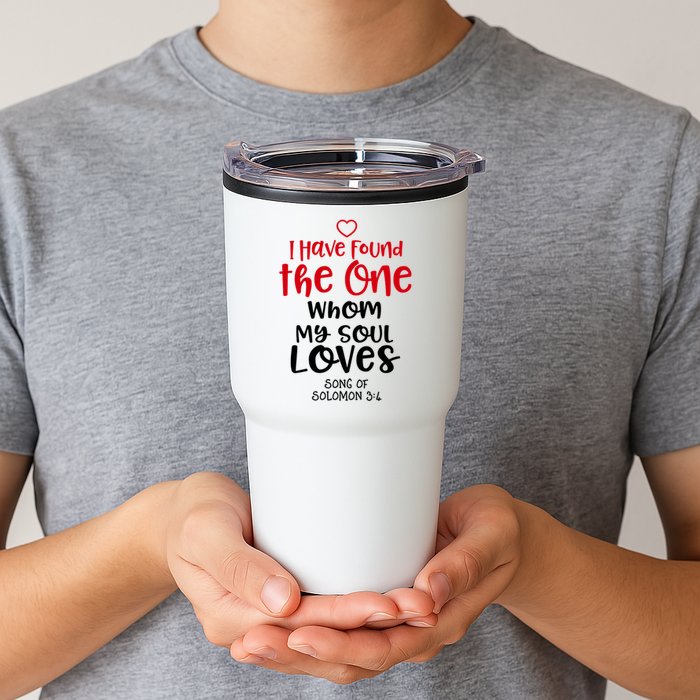 I Have Found The One Whom My Soul Loves Song Of Solomon 3:4 Tumbler