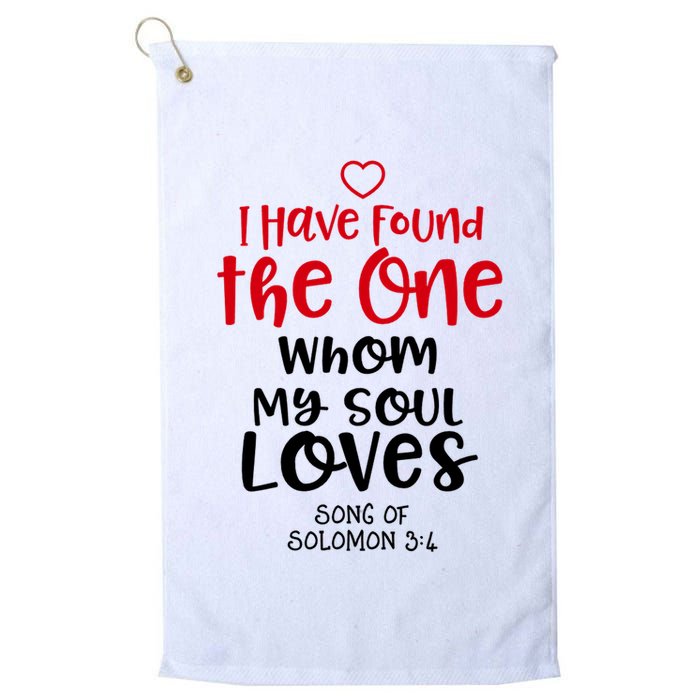 I Have Found The One Whom My Soul Loves Song Of Solomon 3:4 Golf Towel