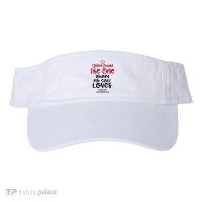 I Have Found The One Whom My Soul Loves Song Of Solomon 3:4 Visor