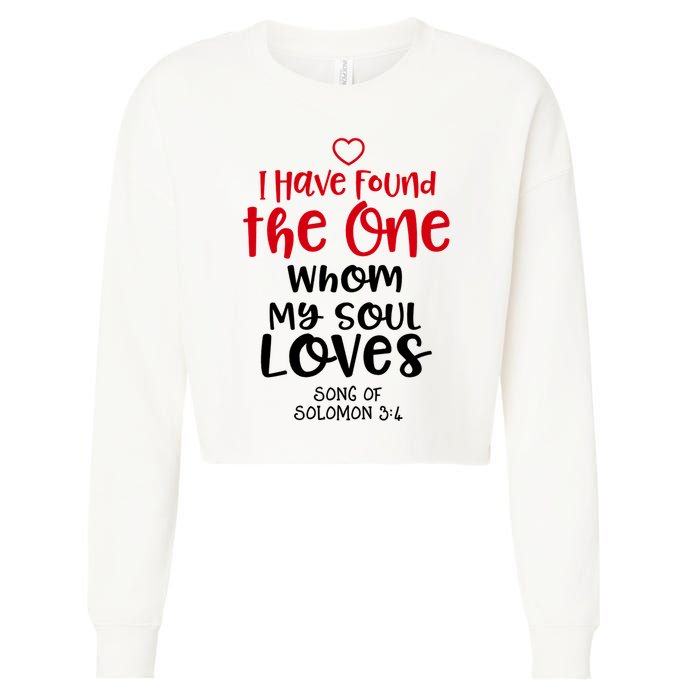 I Have Found The One Whom My Soul Loves Song Of Solomon 3:4 Cropped Pullover Crew