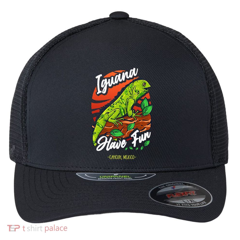Iguana Have Fun Cancun Mexico Flexfit Unipanel Trucker Cap