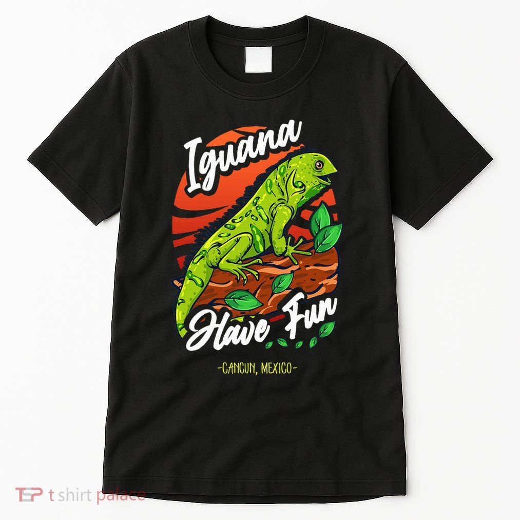 Iguana Have Fun Cancun Mexico Tall T-Shirt