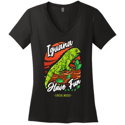 Iguana Have Fun Cancun Mexico Women's V-Neck T-Shirt