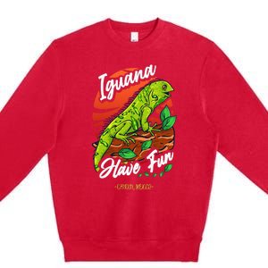 Iguana Have Fun Cancun Mexico Premium Crewneck Sweatshirt