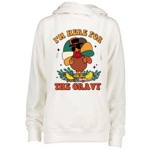 Im Here For The Gravy Turkey Autumn Thanksgiving Retro Great Gift Womens Funnel Neck Pullover Hood