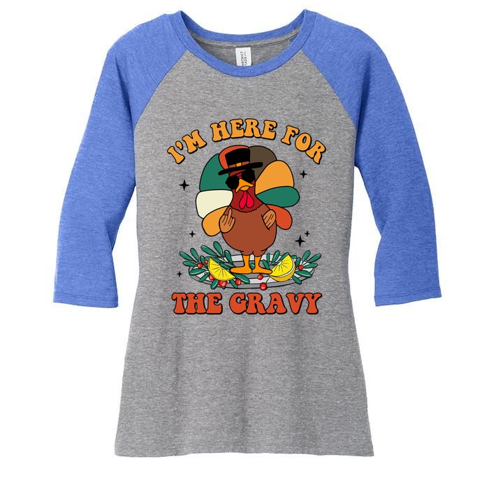 Im Here For The Gravy Turkey Autumn Thanksgiving Retro Great Gift Women's Tri-Blend 3/4-Sleeve Raglan Shirt