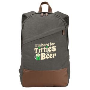 I'm Here For Titties And Beer Lover Funny St.Patrick's Day Drunk Cotton Canvas Backpack