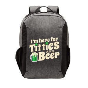 I'm Here For Titties And Beer Lover Funny St.Patrick's Day Drunk Vector Backpack