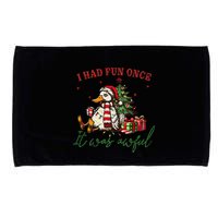 I Had Fun Once It Was Awful Funny Goose Christmas Meme Microfiber Hand Towel