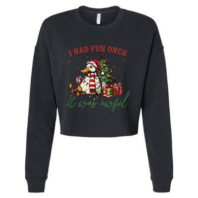 I Had Fun Once It Was Awful Funny Goose Christmas Meme Cropped Pullover Crew