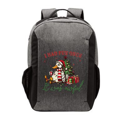 I Had Fun Once It Was Awful Funny Goose Christmas Meme Vector Backpack