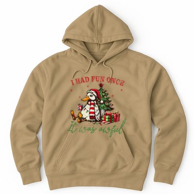 I Had Fun Once It Was Awful Funny Goose Christmas Meme Hoodie
