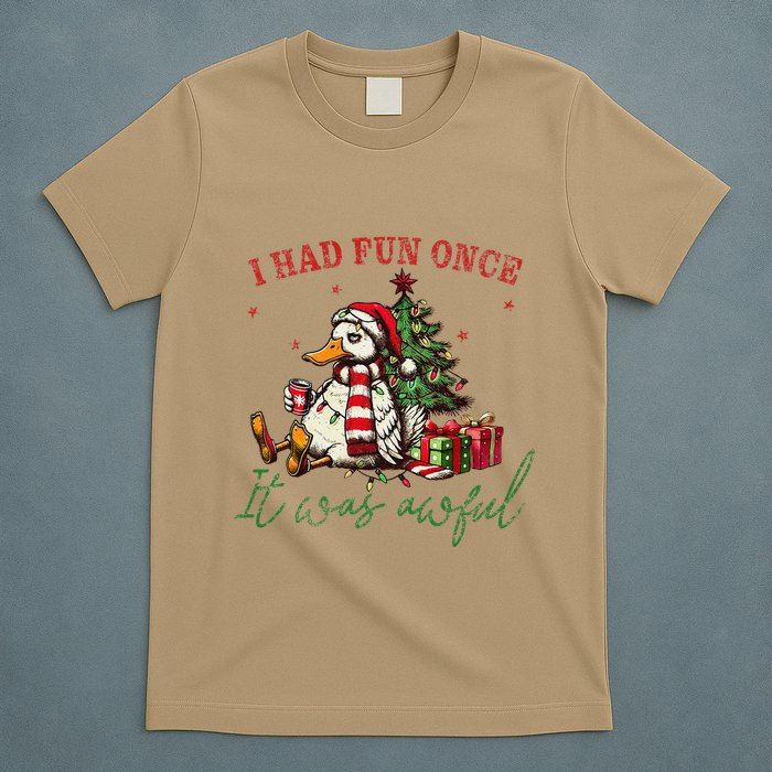 I Had Fun Once It Was Awful Funny Goose Christmas Meme T-Shirt