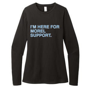 IM Here For Morel Support Womens CVC Long Sleeve Shirt