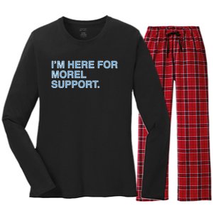 IM Here For Morel Support Women's Long Sleeve Flannel Pajama Set 