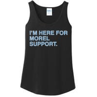 IM Here For Morel Support Ladies Essential Tank