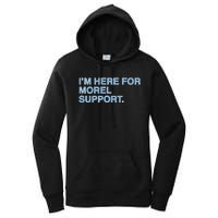 IM Here For Morel Support Women's Pullover Hoodie