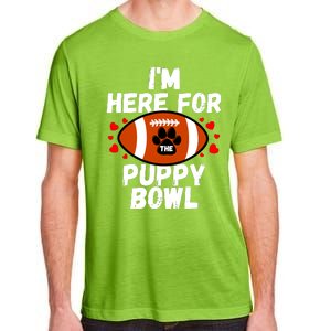 Im Here For The Puppy Bowl Sunday Funny Dog Football Fan Adult ChromaSoft Performance T-Shirt