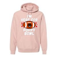 Im Here For The Puppy Bowl Sunday Funny Dog Football Fan Premium Hoodie