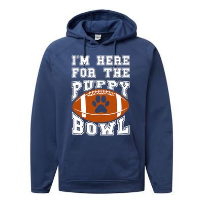 I'm Here For The Puppy Bowl Sunday Funny Puppies Dog Fan Performance Fleece Hoodie