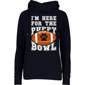 I'm Here For The Puppy Bowl Sunday Funny Puppies Dog Fan Womens Funnel Neck Pullover Hood