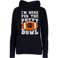 I'm Here For The Puppy Bowl Sunday Funny Puppies Dog Fan Womens Funnel Neck Pullover Hood