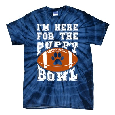 I'm Here For The Puppy Bowl Sunday Funny Puppies Dog Fan Tie-Dye T-Shirt