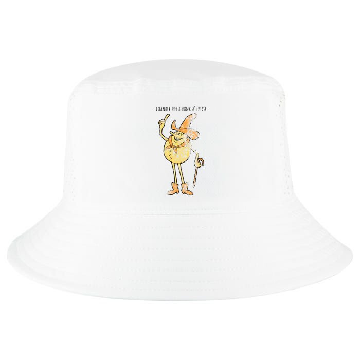 I Hanker For A Hunk O Cheese Authentic Distressed Cool Comfort Performance Bucket Hat