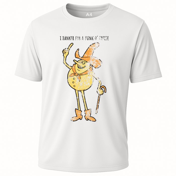 I Hanker For A Hunk O Cheese Authentic Distressed Performance Shirt