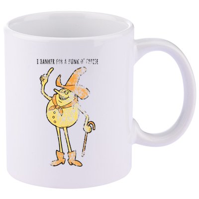 I Hanker For A Hunk O Cheese Authentic Distressed 11oz C Handle Ceramic Mug