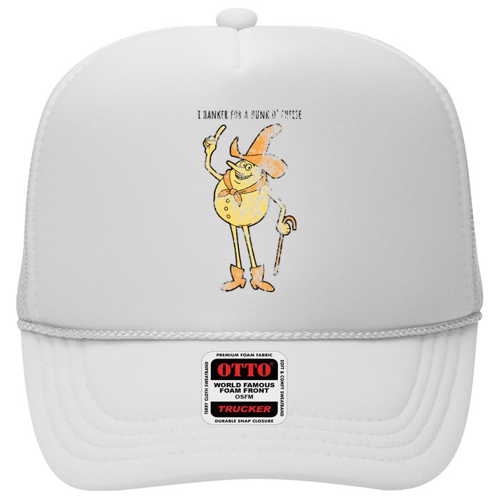 I Hanker For A Hunk O Cheese Authentic Distressed Trucker Hat