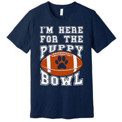 Im Here For The Puppy Bowl Sunday Funny Puppies Dog Fan Premium T-Shirt