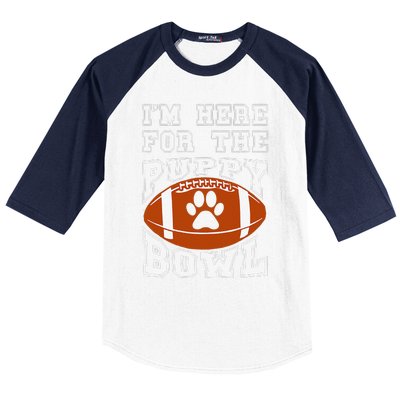 Im Here For The Puppy Bowl Sunday Funny Puppies Dog Fan Baseball Sleeve Shirt