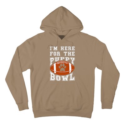 Im Here For The Puppy Bowl Sunday Funny Puppies Dog Fan Hoodie