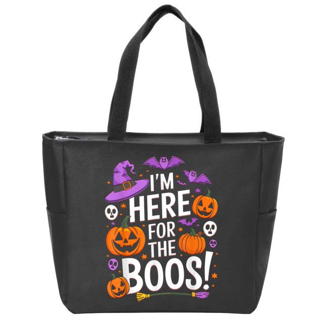 Im Here For Boos Funny Halloween Pumpkin Lover Gifts Zip Tote Bag