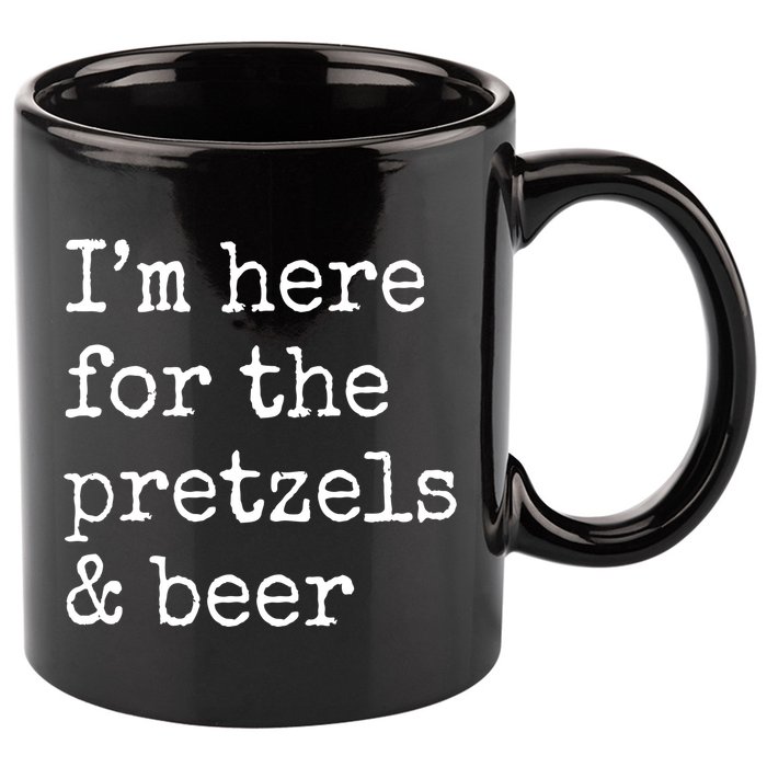 Im Here For The Pretzels And Beer Oktoberfest 11oz C Handle Ceramic Mug