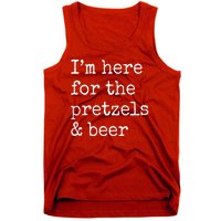 Im Here For The Pretzels And Beer Oktoberfest Tank Top